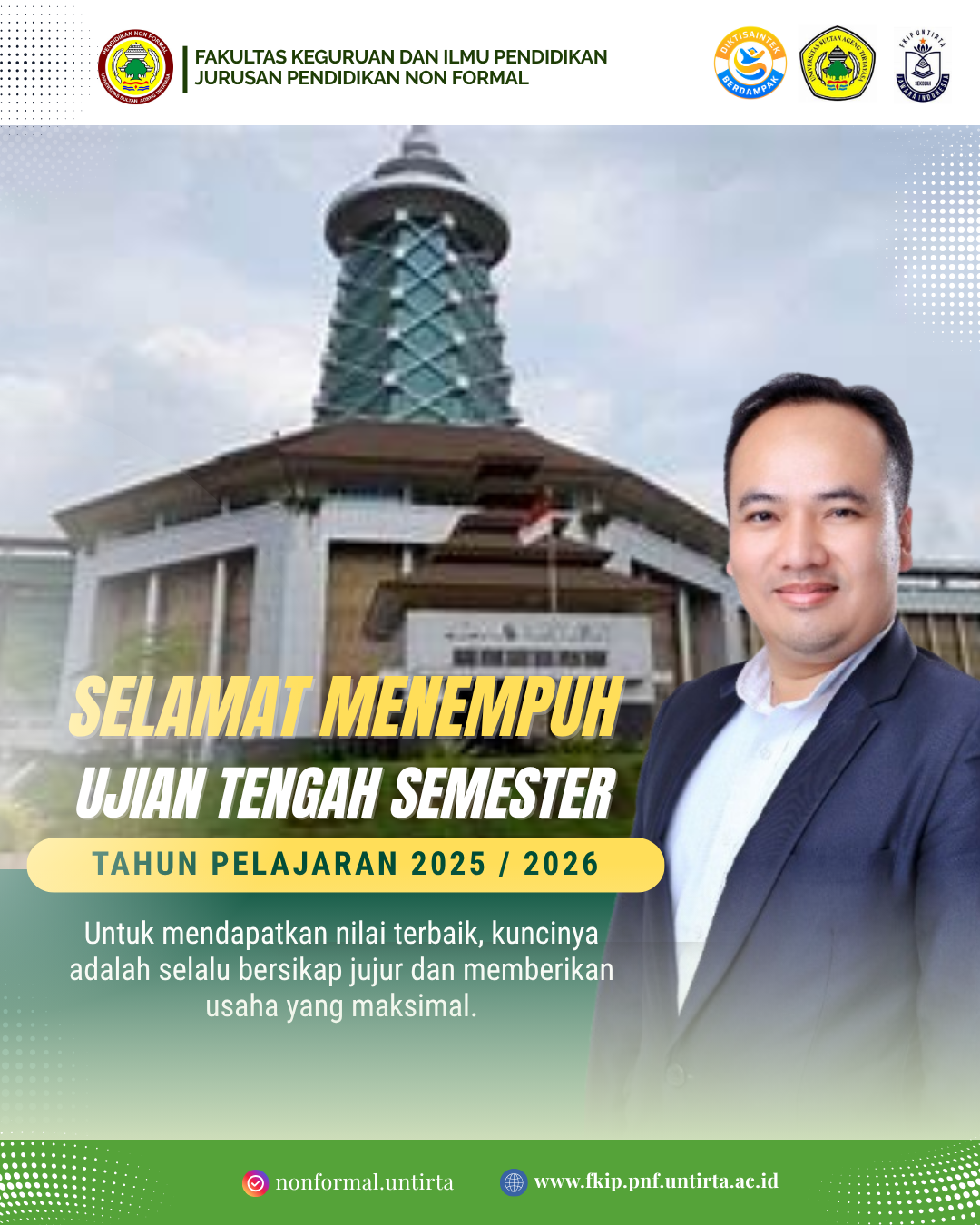 Selamat Menjalankan UTS bagi Mahasiswa Jurusan PNF FKIP UNTIRTA